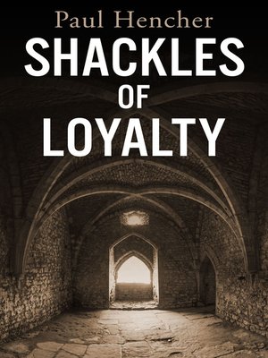 cover image of Shackles of Loyalty